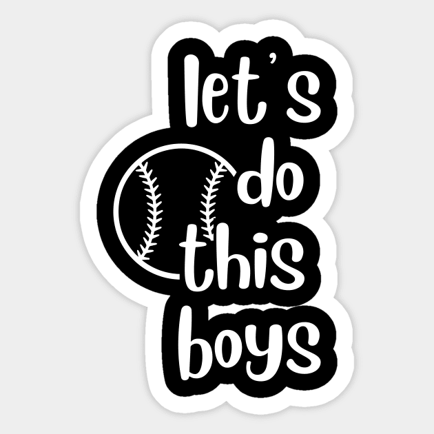 Let's Do This Boys Sticker by anupasi
